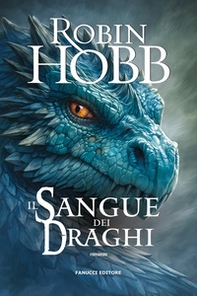 Il sangue dei draghi. Cronache delle giungle della pioggia - Vol. 4 - Librerie.coop