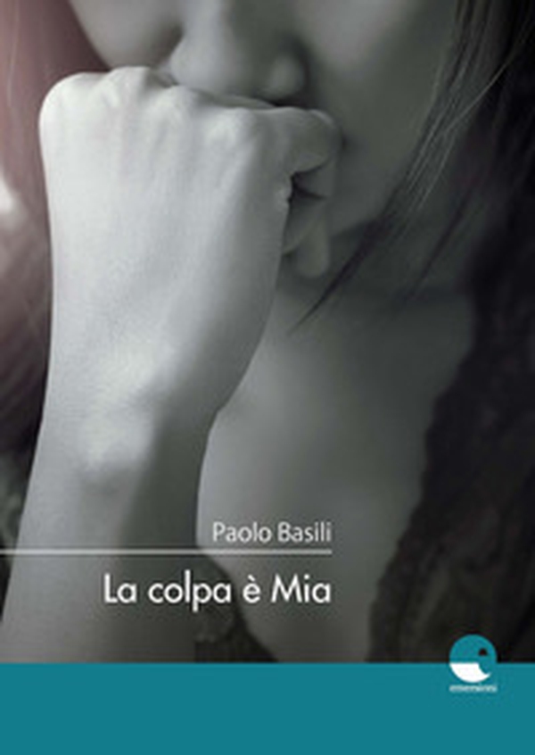 La colpa è Mia - Librerie.coop La colpa è Mia - Librerie.coop