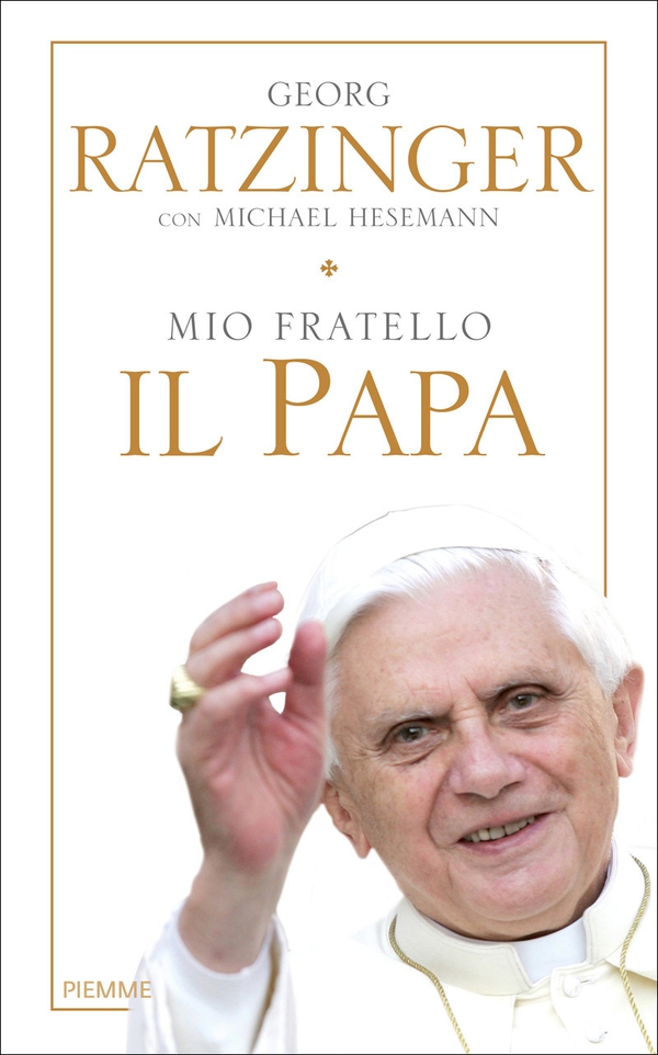 Mio fratello il papa - Librerie.coop Mio fratello il papa - Librerie.coop