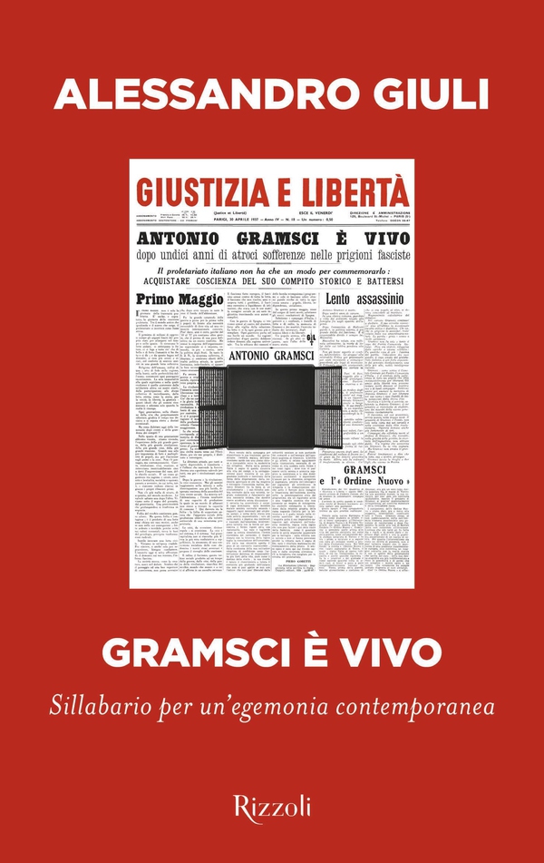 Gramsci è vivo - Librerie.coop Gramsci è vivo - Librerie.coop