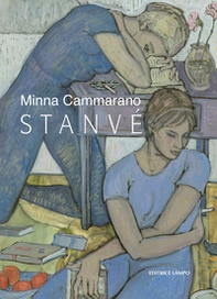 STanvè. C'era una volta la vita - Librerie.coop STanvè. C'era una volta la vita - Librerie.coop