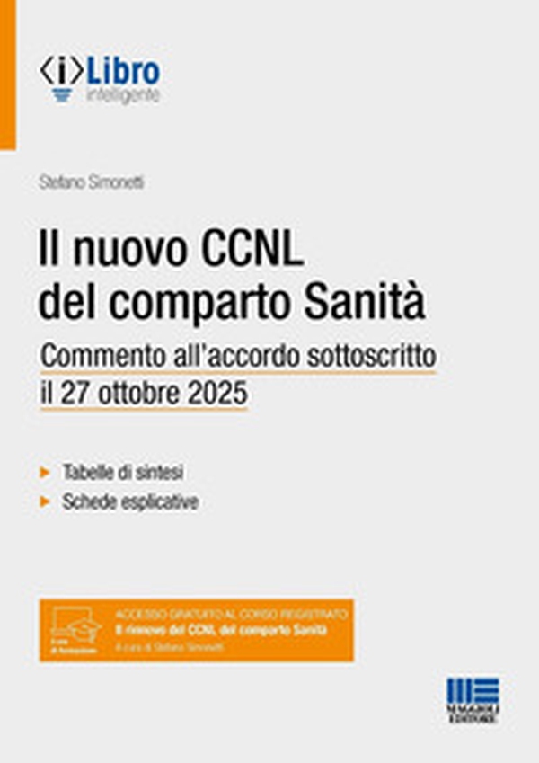 Il nuovo CCNL del comparto Sanità. Commento all'accordo sottoscritto il 27 ottobre 2025 - Librerie.coop