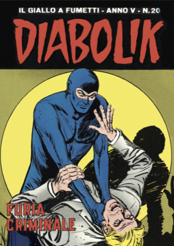 Diabolik 70. Furia criminale - Librerie.coop