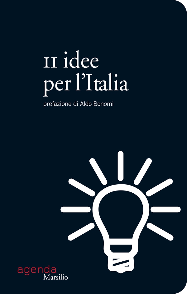 11 idee per l'Italia - Librerie.coop 11 idee per l'Italia - Librerie.coop