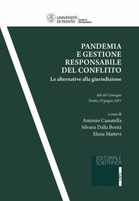 Pandemia e gestione responsabile del conflitto. Le alternative alla giurisdizione - Librerie.coop