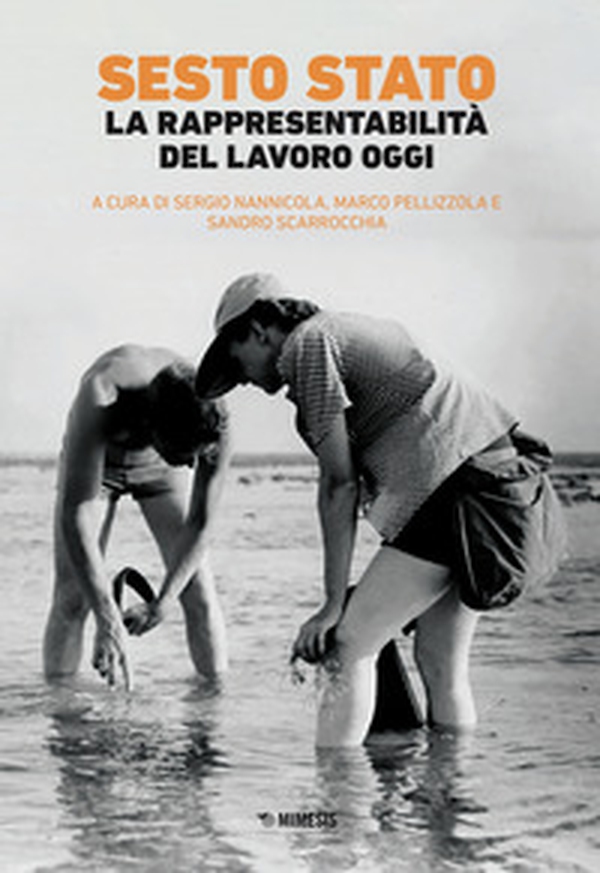 Sesto Stato. La rappresentabilità del lavoro oggi - Librerie.coop Sesto Stato. La rappresentabilità del lavoro oggi - Librerie.coop