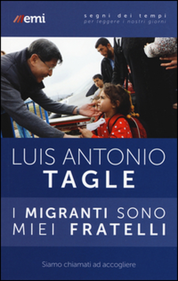 I migranti sono miei fratelli. Siamo chiamati ad accogliere - Librerie.coop I migranti sono miei fratelli. Siamo chiamati ad accogliere - Librerie.coop