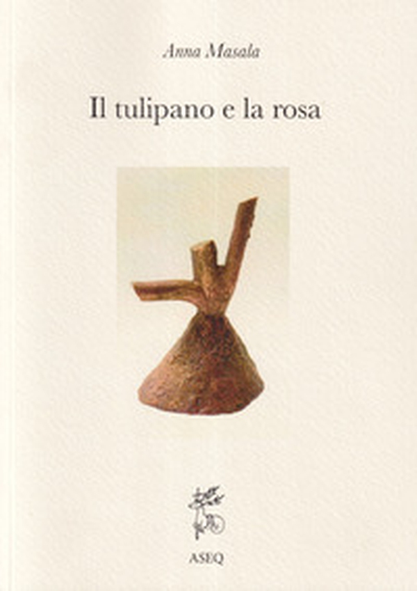 Il tulipano e la rosa - Librerie.coop Il tulipano e la rosa - Librerie.coop