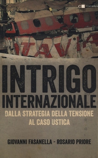 Intrigo internazionale. Perché la guerra in Italia. Le verità che non si sono mai potute dire - Librerie.coop Intrigo internazionale. Perché la guerra in Italia. Le verità che non si sono mai potute dire - Librerie.coop