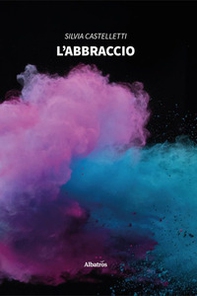 L'abbraccio - Librerie.coop