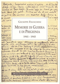 Memorie di guerra e di prigionia 1941-1945 - Librerie.coop