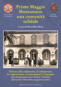 Primo Maggio. Montanaro: una comunità solidale - Librerie.coop
