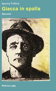 Giacca in spalla. racconti - Librerie.coop