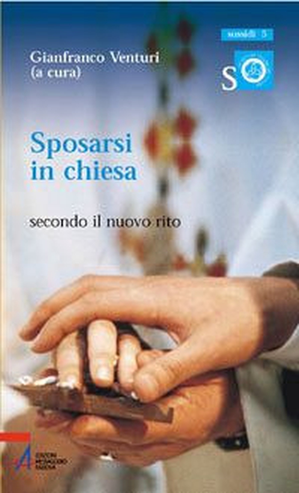 Sposarsi in Chiesa. Secondo il nuovo rito - Librerie.coop Sposarsi in Chiesa. Secondo il nuovo rito - Librerie.coop