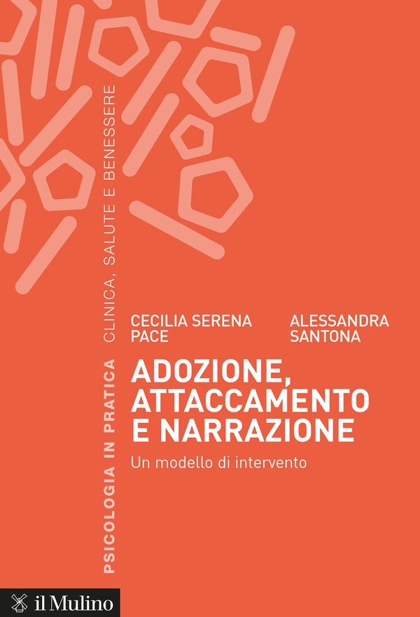 Adozione, attaccamento e narrazione - Librerie.coop Adozione, attaccamento e narrazione - Librerie.coop