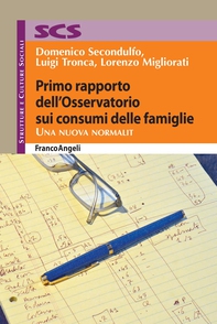 Primo rapporto dell'Osservatorio sui consumi delle famiglie - Librerie.coop Primo rapporto dell'Osservatorio sui consumi delle famiglie - Librerie.coop