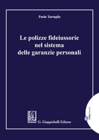 Le polizze fideiussorie nel sistema delle garanzie personali - e-Book - Librerie.coop Le polizze fideiussorie nel sistema delle garanzie personali - e-Book - Librerie.coop
