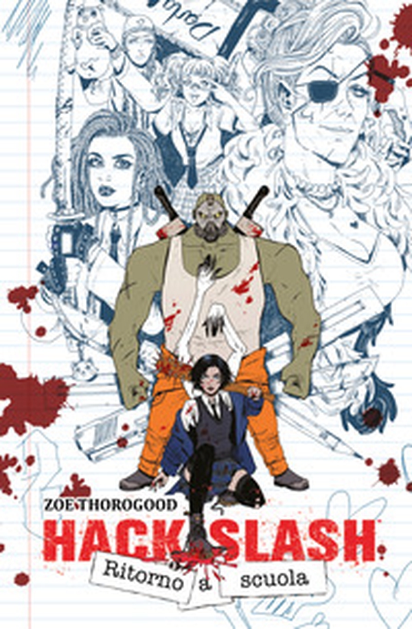 Hack/Slash. Ritorno a scuola - Librerie.coop Hack/Slash. Ritorno a scuola - Librerie.coop