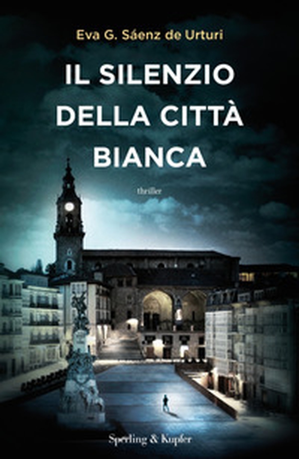 Il silenzio della città bianca - Librerie.coop Il silenzio della città bianca - Librerie.coop