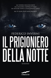 Il prigioniero della notte - Librerie.coop Il prigioniero della notte - Librerie.coop