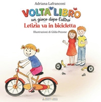 Letizia va in bicicletta-Thomas calciatore. Voltalibro. Un gioco dopo l'altro - Librerie.coop