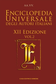 Enciclopedia universale degli autori italiani 2024 - Vol. 2 - Librerie.coop