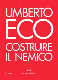 Costruire il nemico - Librerie.coop Costruire il nemico - Librerie.coop
