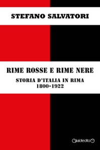 Rime rosse e rime nere. Storia d'Italia in rima 1800-1922 - Librerie.coop