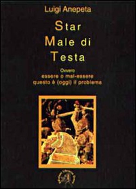 SMT. Star male di testa - Librerie.coop