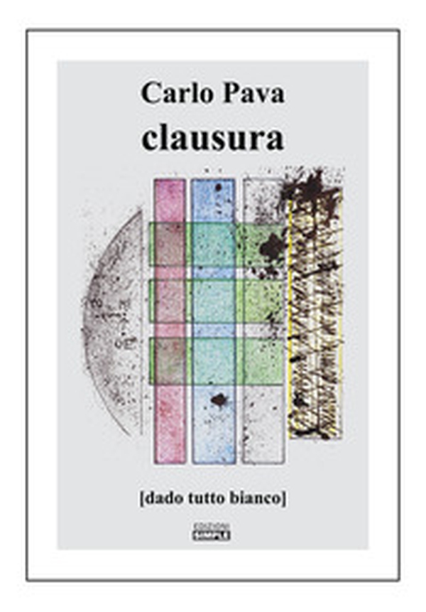 Clausura (dado tutto bianco) - Librerie.coop Clausura (dado tutto bianco) - Librerie.coop