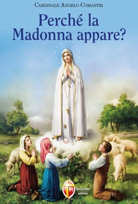 Perché la Madonna appare? - Librerie.coop