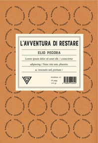 L'avventura di restare - Librerie.coop L'avventura di restare - Librerie.coop