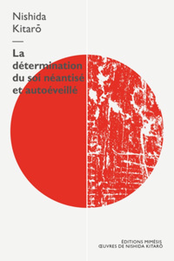 La détermination du soi néantisé et autoéveillé - Librerie.coop La détermination du soi néantisé et autoéveillé - Librerie.coop