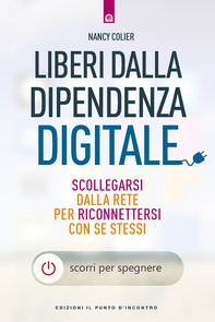 Liberi dalla dipendenza digitale - Librerie.coop Liberi dalla dipendenza digitale - Librerie.coop