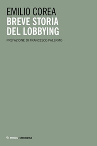 Breve storia del lobbying - Librerie.coop