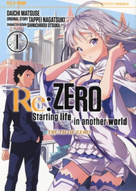 Re: zero. Starting life in another world. Truth of zero - Librerie.coop