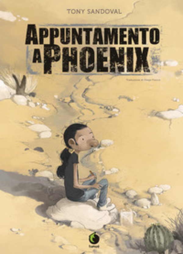 Appuntamento a Phoenix - Librerie.coop Appuntamento a Phoenix - Librerie.coop