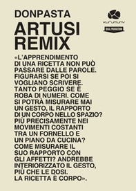 Artusi remix. Viaggio nella cucina popolare italiana. Ricette e racconti - Librerie.coop