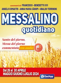 Messalino quotidiano. Dal 26 al 30 aprile maggio giugno luglio 2024 - Librerie.coop