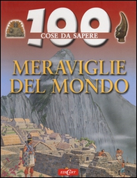 Meraviglie del mondo - Librerie.coop Meraviglie del mondo - Librerie.coop