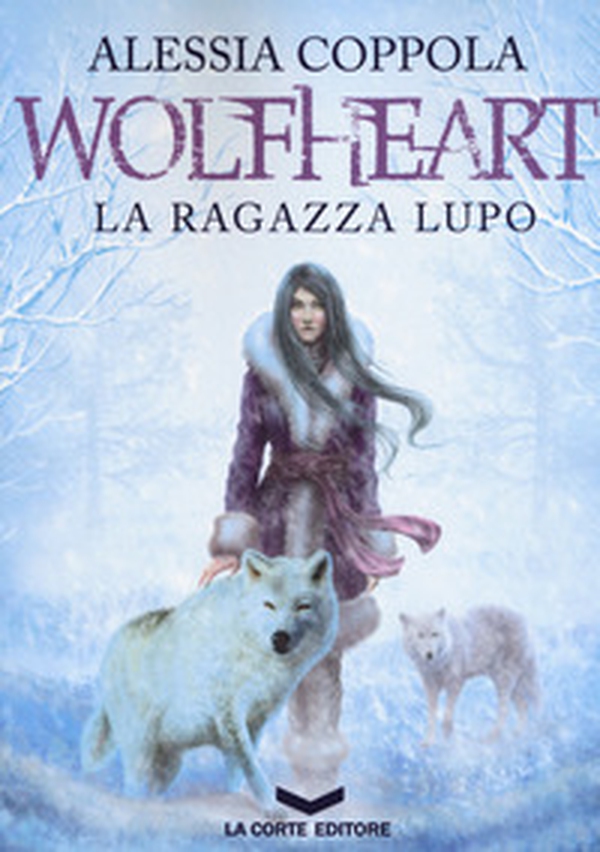 Wolfheart. La ragazza lupo - Librerie.coop Wolfheart. La ragazza lupo - Librerie.coop