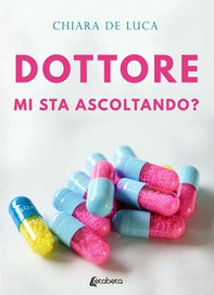 Dottore mi sta ascoltando? - Librerie.coop