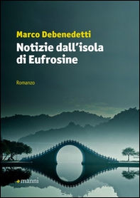 Notizie dall'isola di Eufrosine - Librerie.coop