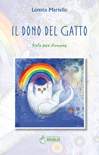 Il dono del gatto - Librerie.coop Il dono del gatto - Librerie.coop