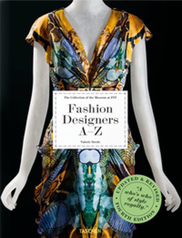 Fashion designers A-Z. Ediz. inglese, francese e tedesca - Librerie.coop Fashion designers A-Z. Ediz. inglese, francese e tedesca - Librerie.coop