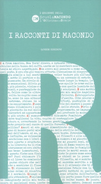I racconti di Macondo - Librerie.coop