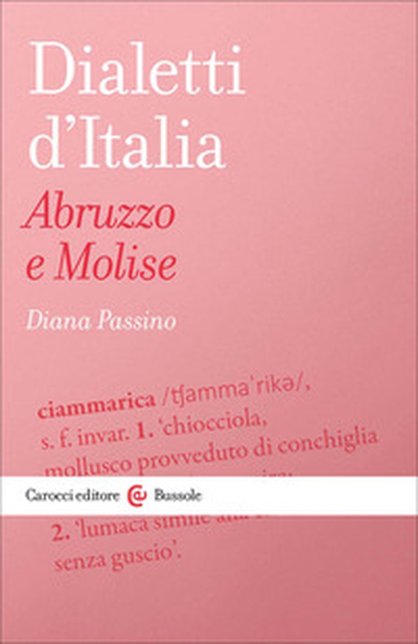 Dialetti d'italia: Abruzzo e Molise - Librerie.coop