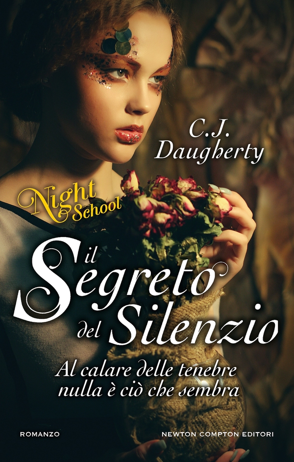 Il segreto del silenzio. Night School - Librerie.coop Il segreto del silenzio. Night School - Librerie.coop