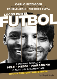 Locos por el futbol - Librerie.coop