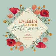 L'album del mio matrimonio - Librerie.coop